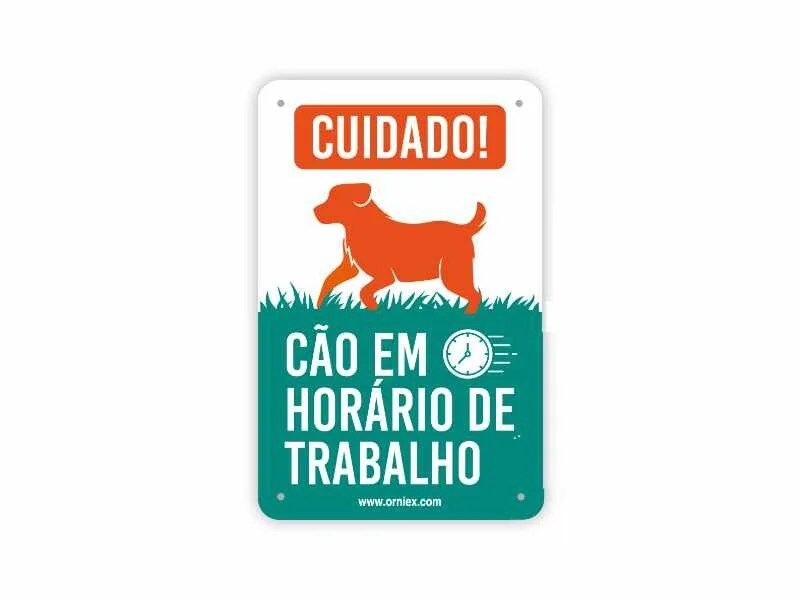 Cão em Horário de Trabalho Placa Pvc